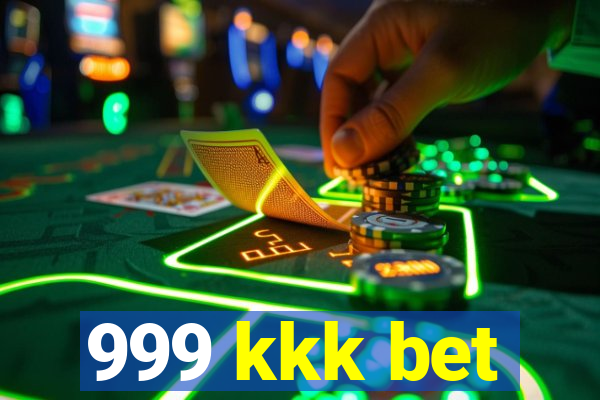 999 kkk bet